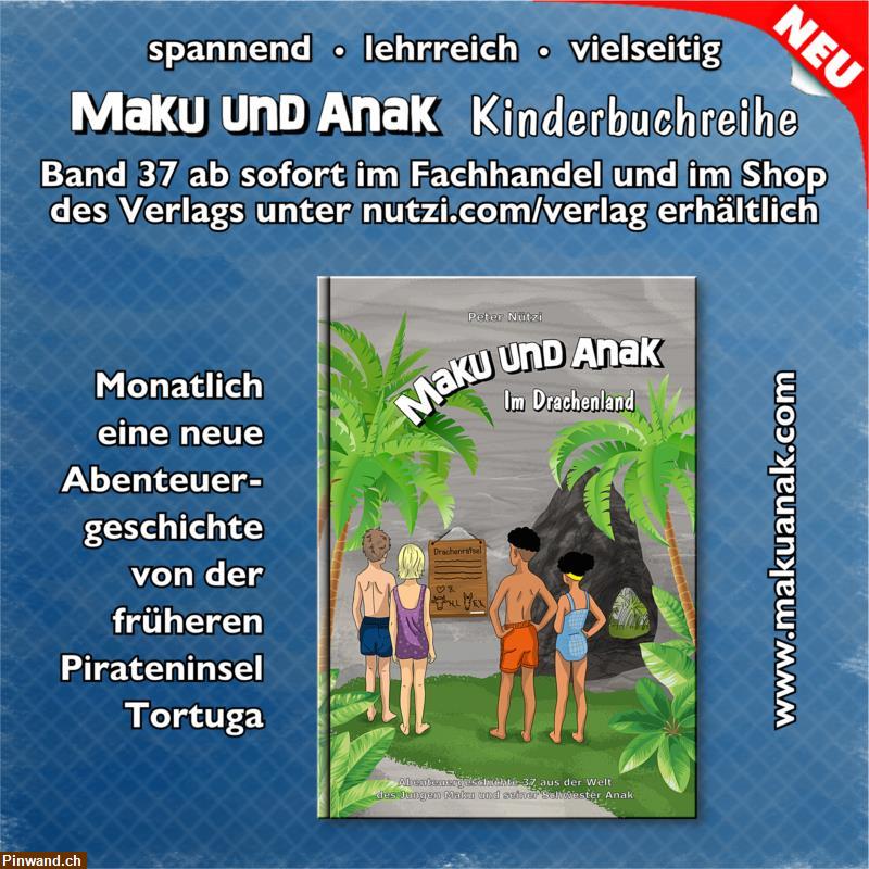 Bild 1: Kinderbuch: Maku und Anak - Im Drachenland