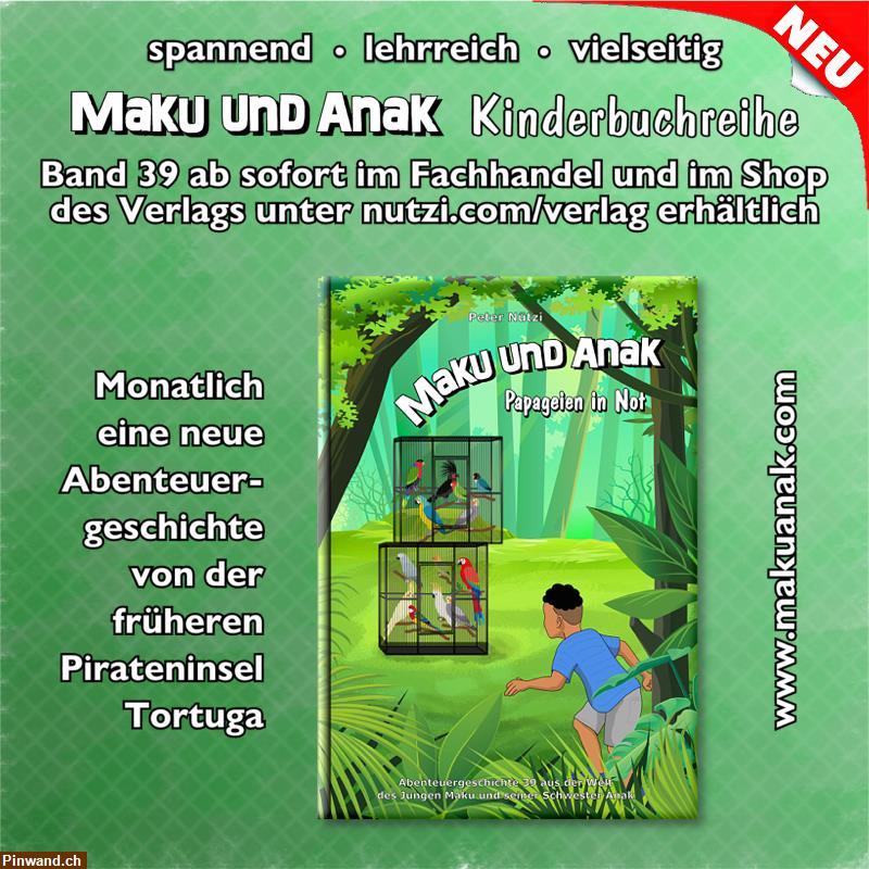 Bild 1: Kinderbuch: Maku und Anak - Papageien in Not